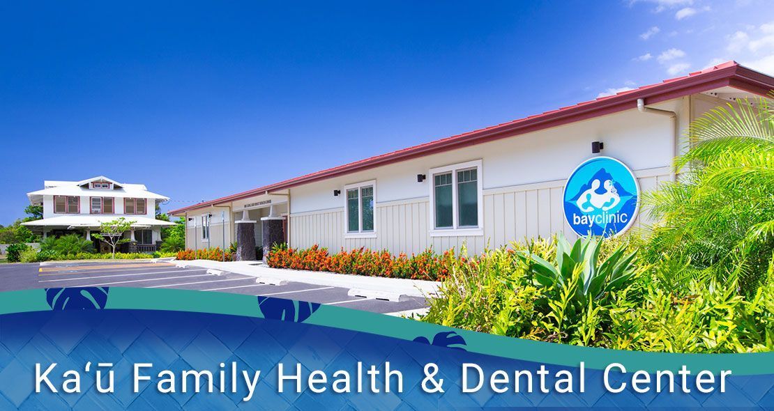 Kau Family Health & Dental Center