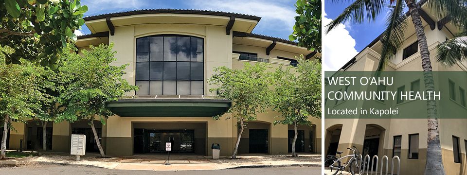 WCCHC West O'ahu Community Health 