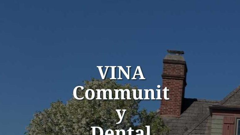 VINA Community Dental Center